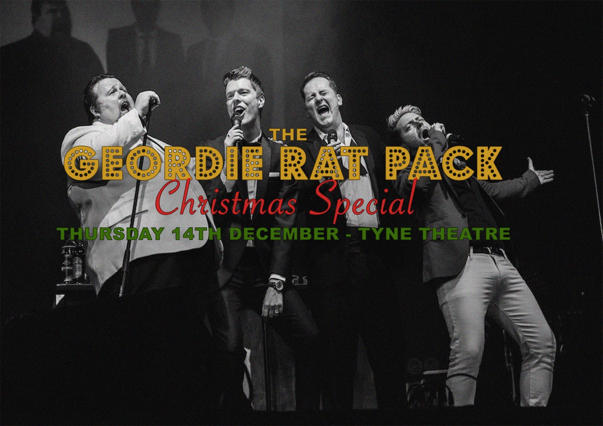 The Geordie Rat Pack Christmas Show – Tyne Theatre & Opera House